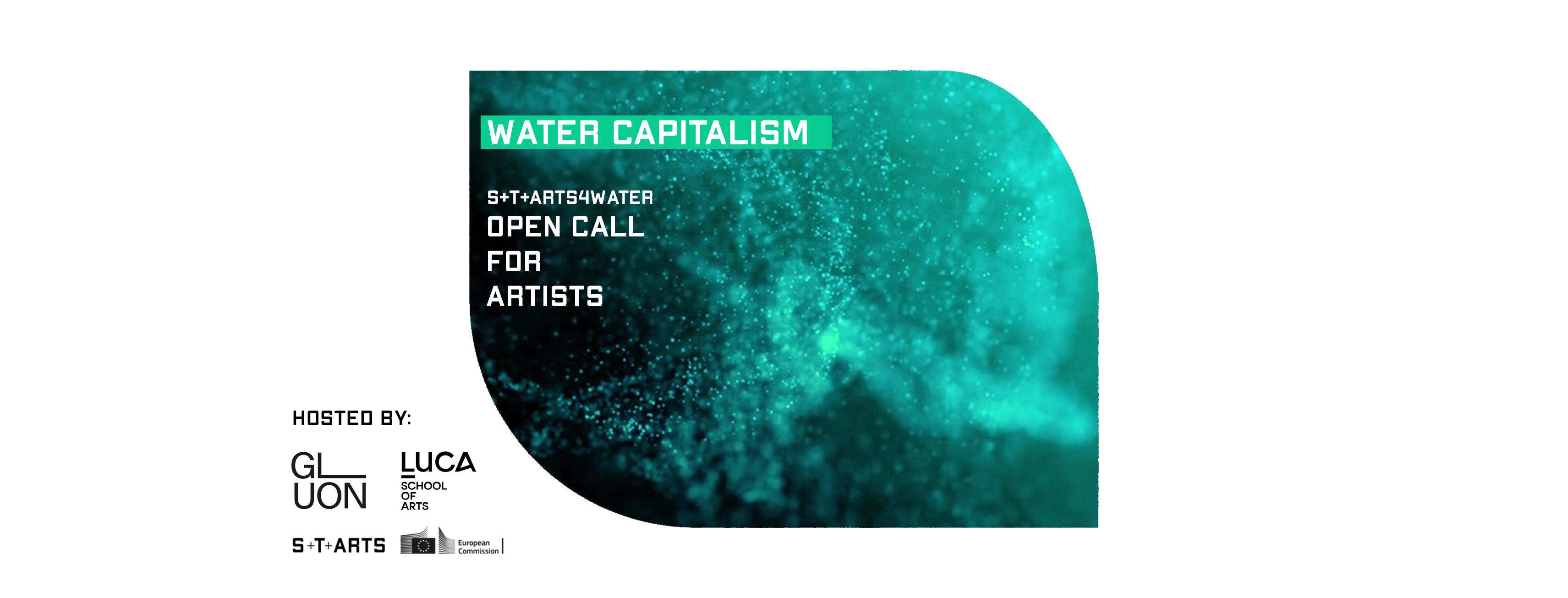 S+T+ARTS4Water Open Call Watercapitalisme